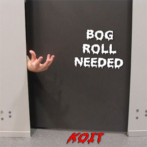 Bog Roll Needed